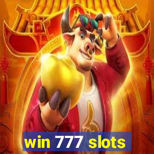 win 777 slots