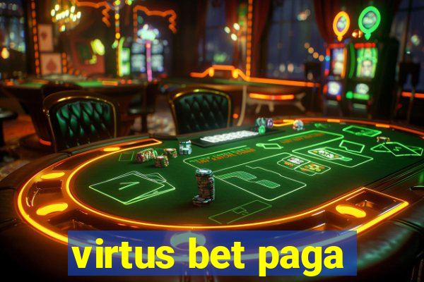 virtus bet paga