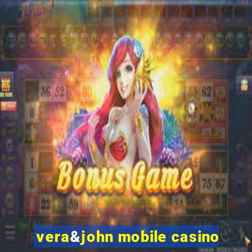 vera&john mobile casino