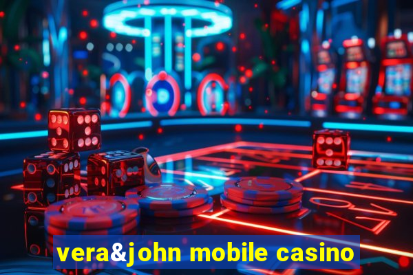 vera&john mobile casino