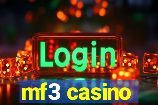 mf3 casino