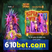 610bet.com