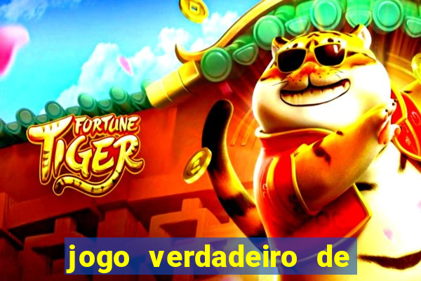 jogo verdadeiro de ganhar dinheiro