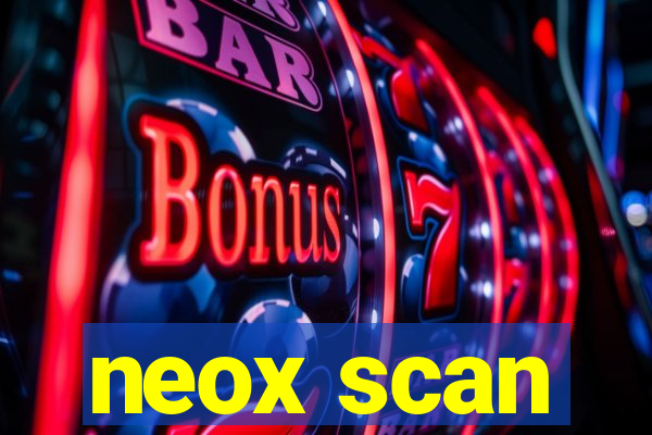 neox scan