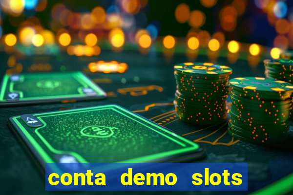 conta demo slots pg coelho