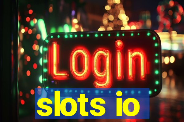 slots io