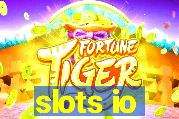 slots io