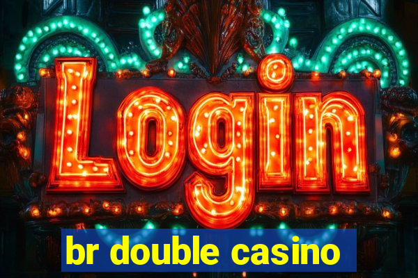 br double casino