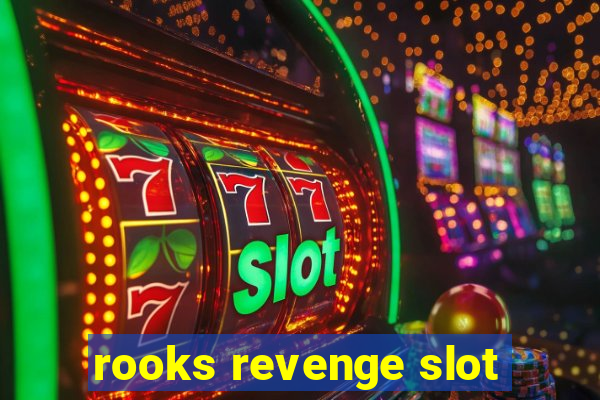 rooks revenge slot