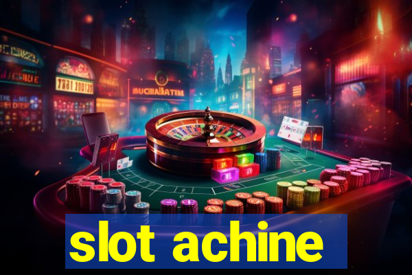 slot achine