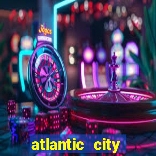 atlantic city casino in new jersey