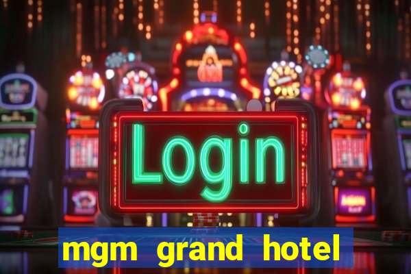 mgm grand hotel and casino address