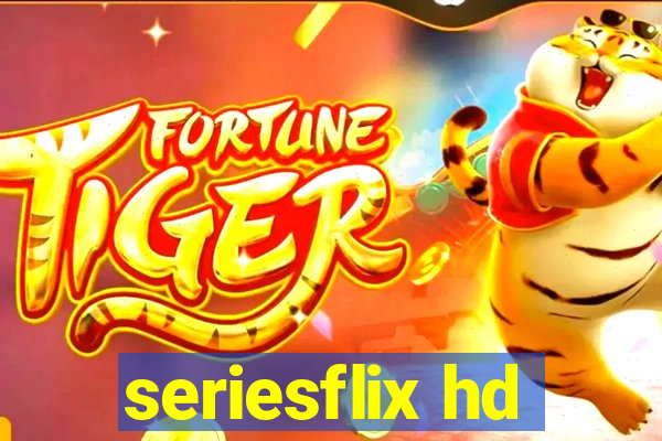 seriesflix hd