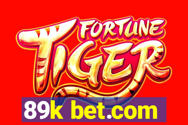 89k bet.com