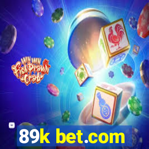 89k bet.com