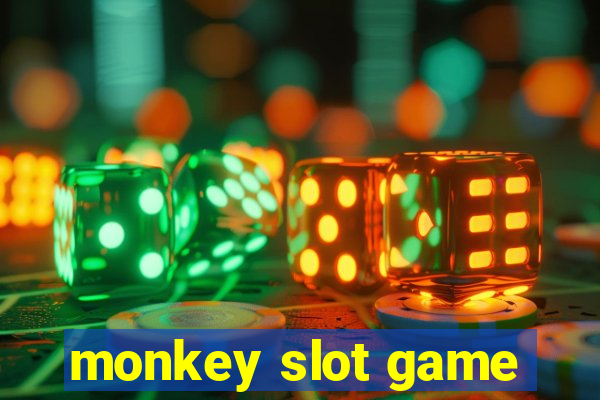 monkey slot game