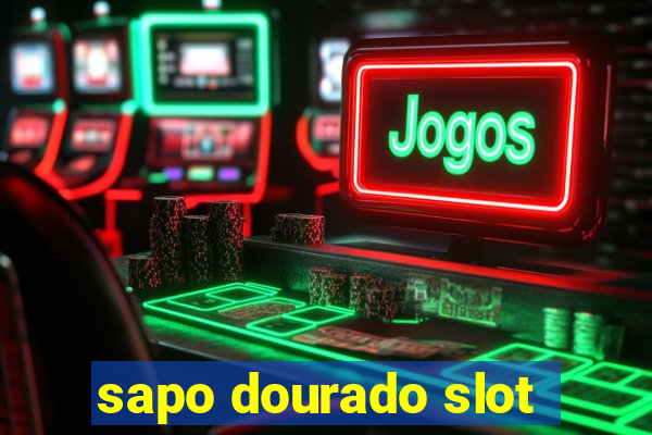 sapo dourado slot