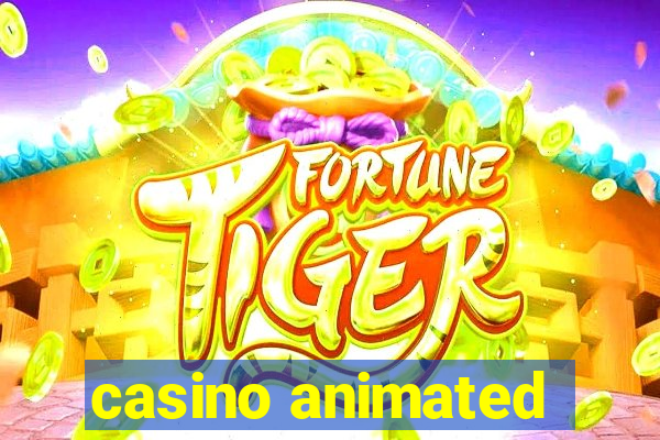 casino animated