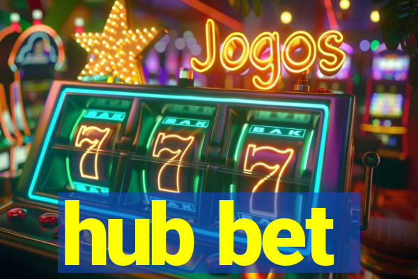 hub bet