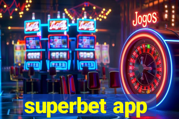 superbet app