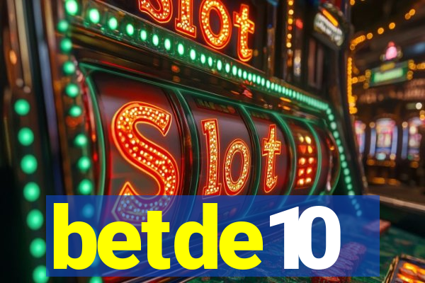 betde10