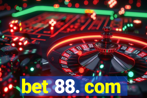 bet 88. com