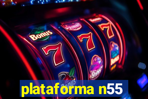 plataforma n55