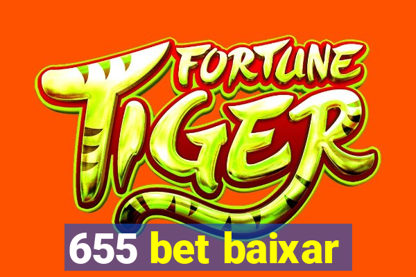 655 bet baixar