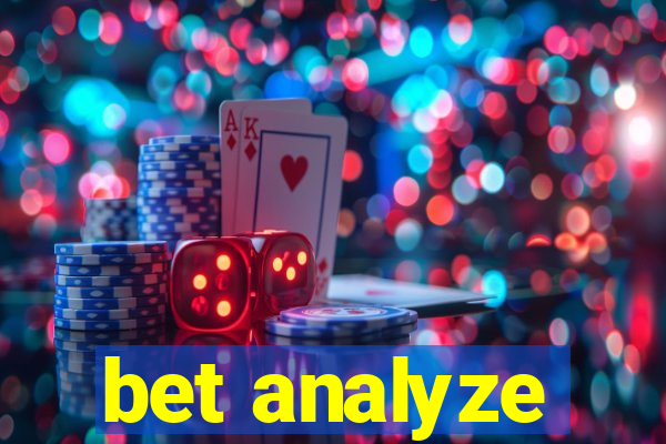 bet analyze