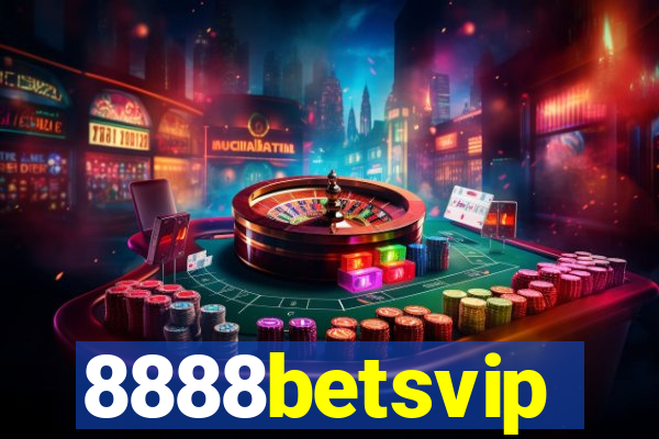 8888betsvip