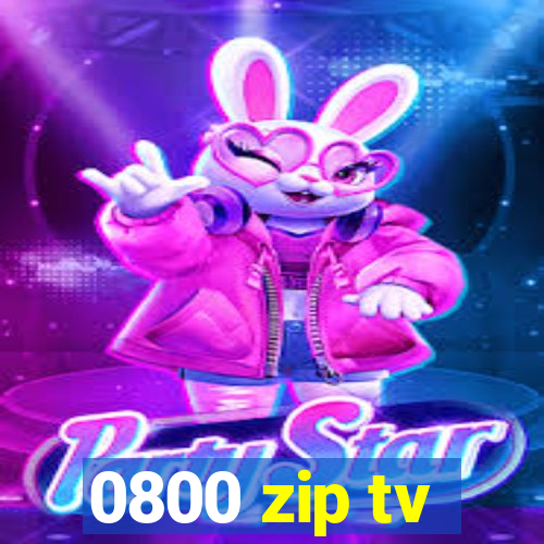 0800 zip tv