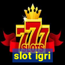 slot igri