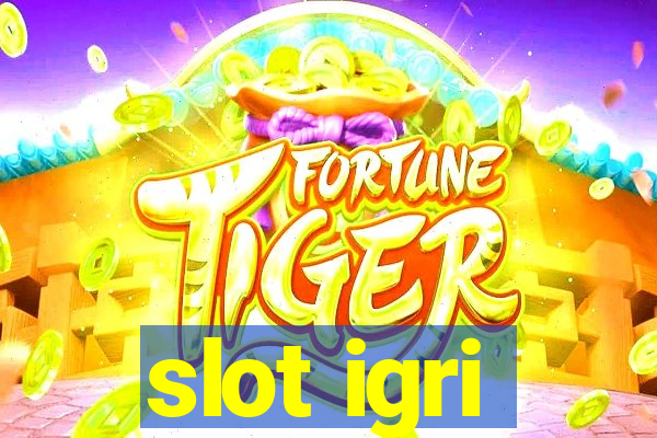 slot igri