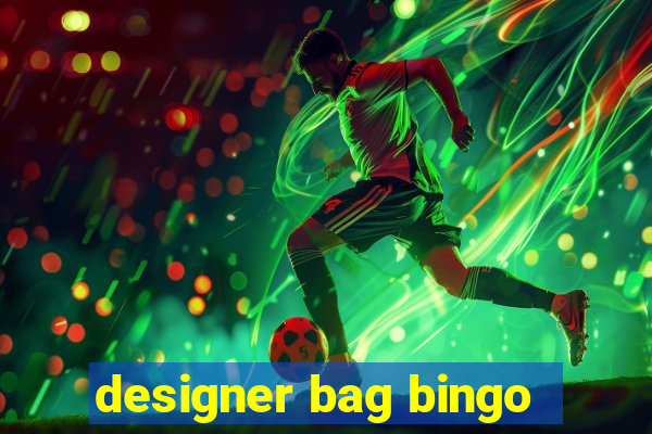 designer bag bingo