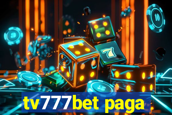 tv777bet paga