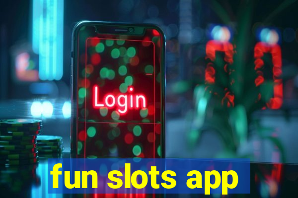 fun slots app