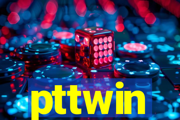 pttwin