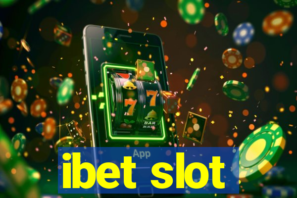 ibet slot