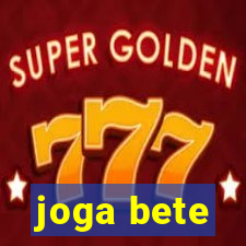 joga bete