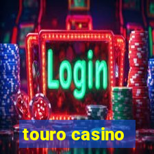 touro casino