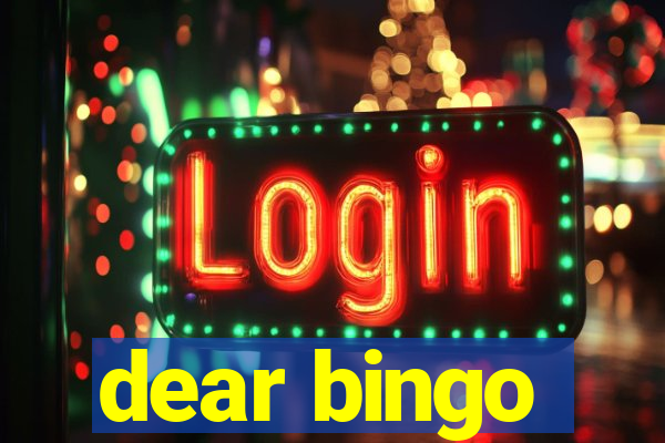 dear bingo