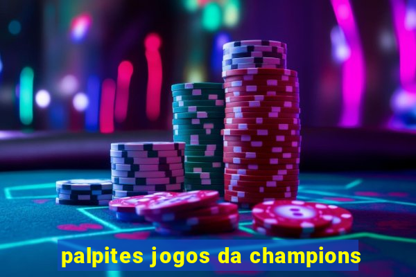 palpites jogos da champions