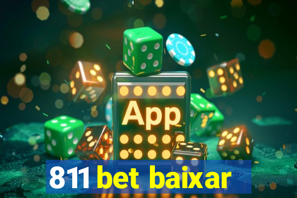 811 bet baixar