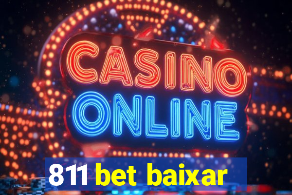 811 bet baixar