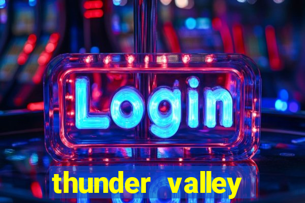 thunder valley resort and casino