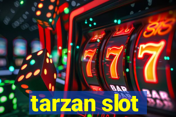 tarzan slot