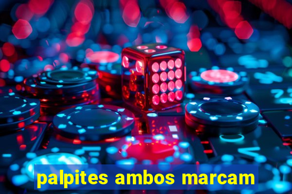 palpites ambos marcam