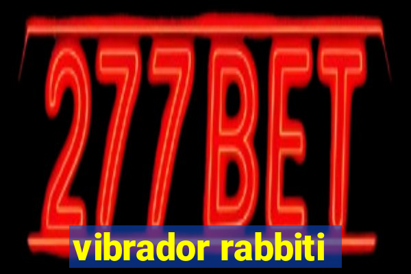 vibrador rabbiti