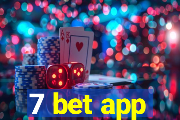 7 bet app