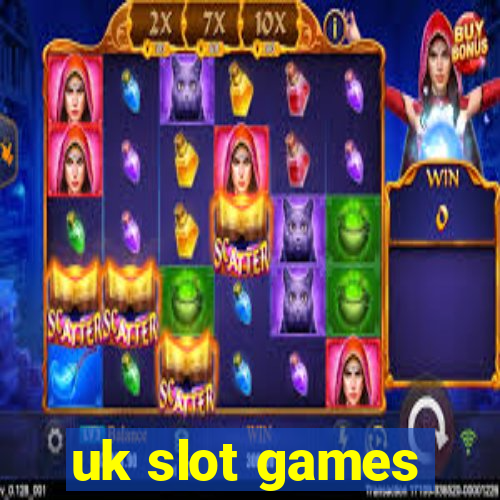 uk slot games